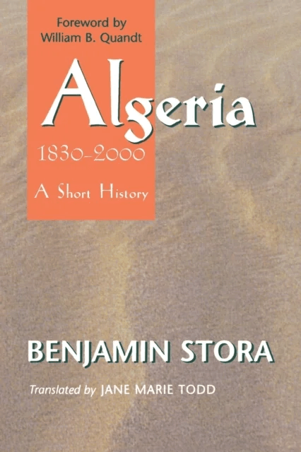 Algeria, 1830¿2000 av Benjamin Stora