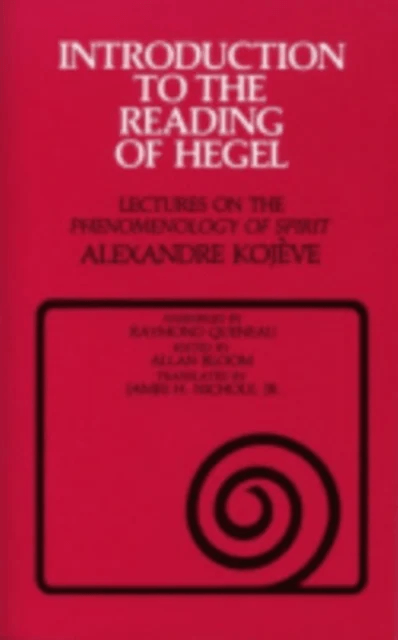 Introduction to the Reading of Hegel av Alexandre Kojeve