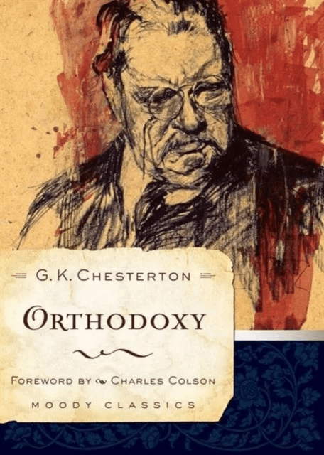 Orthodoxy av G. K. Chesterton