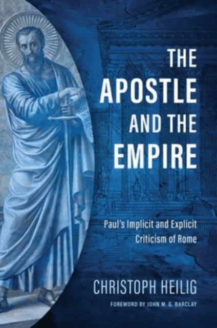 The Apostle and the Empire av Christoph Heilig