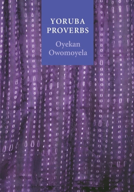 Yoruba Proverbs av Oyekan Owomoyela