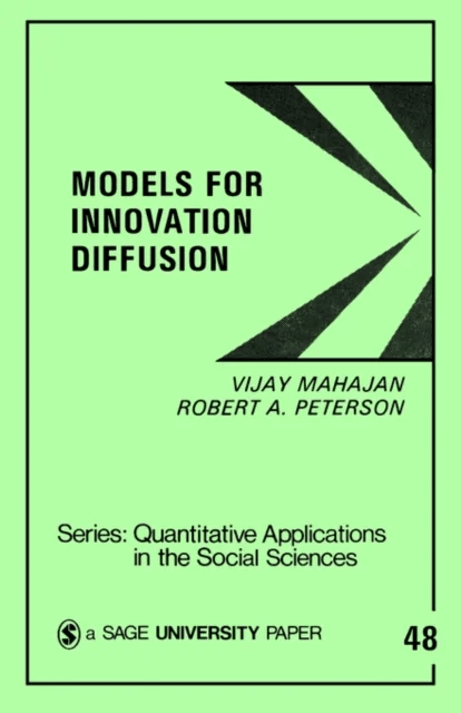 Models for Innovation Diffusion av Vijay Mahajan, Robert A. Peterson