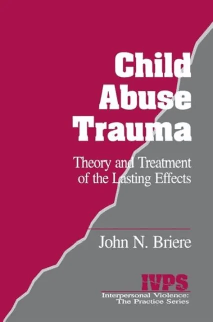 Child Abuse Trauma av John N. Briere