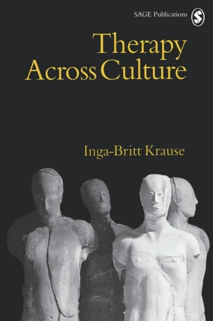 Therapy Across Culture av Inga-Britt Krause