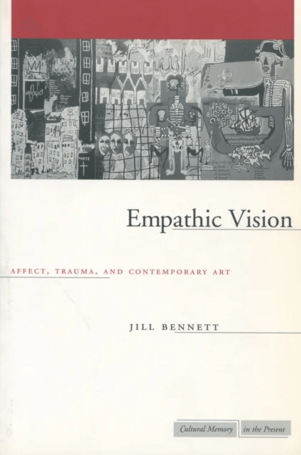 Empathic Vision av Jill Bennett