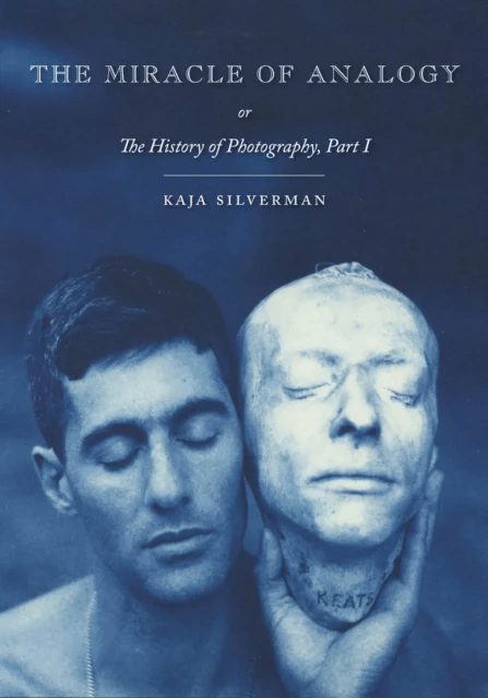 The Miracle of Analogy av Kaja Silverman
