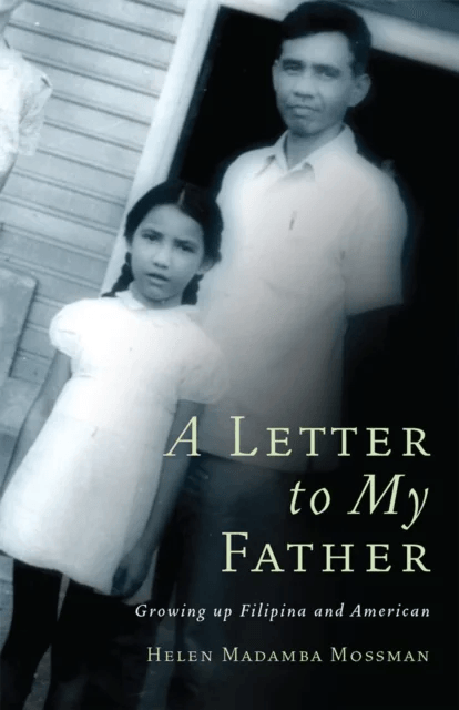 A Letter to My Father av Helen Madamba Mossman