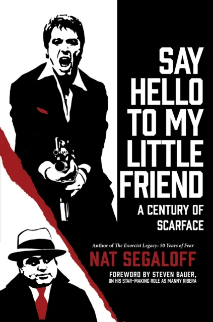 Say Hello To My Little Friend av Nat Segaloff