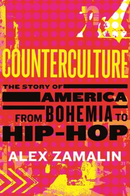 Counterculture av Alex Zamalin
