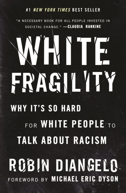 White Fragility av Robin DiAngelo