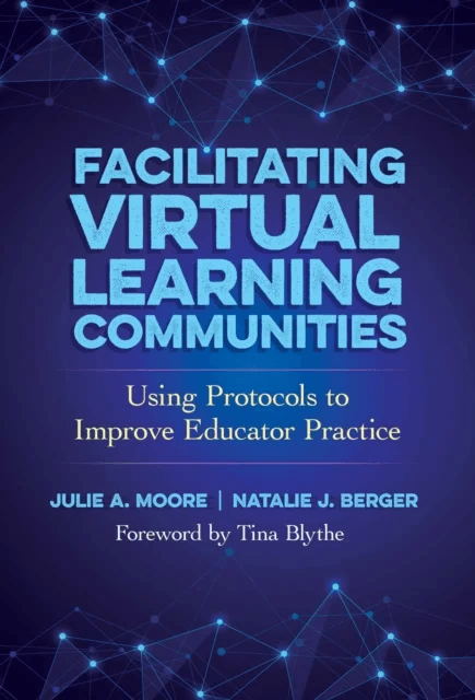 Facilitating Virtual Learning Communities av Julie A. Moore, Natalie J. Berger