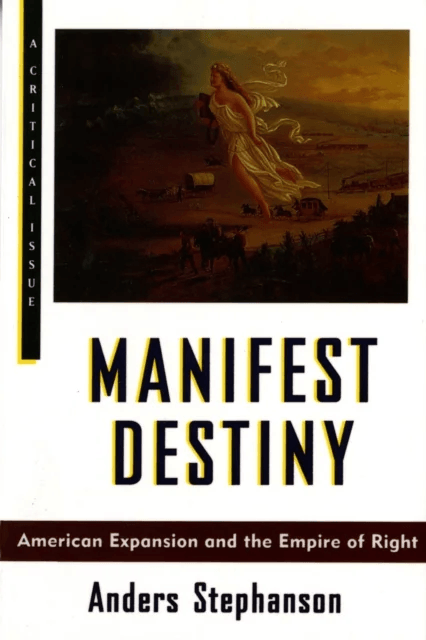 Manifest Destiny av A. Stephenson