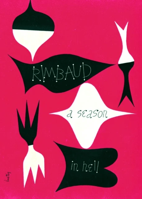 A Season in Hell &amp; The Drunken Boat av Arthur Rimbaud