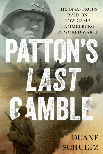 Patton's Last Gamble av Duane Schultz