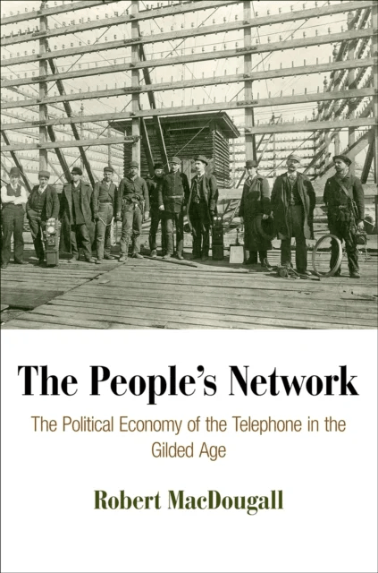 The People's Network av Robert MacDougall