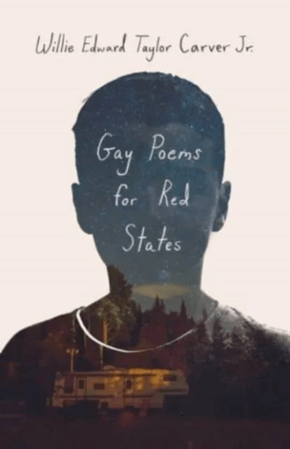 Gay Poems for Red States av Willie Carver