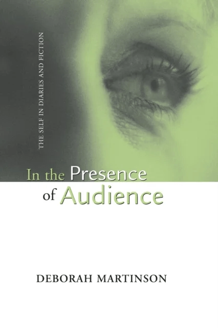 In the Presence of Audience av Deborah Martinson