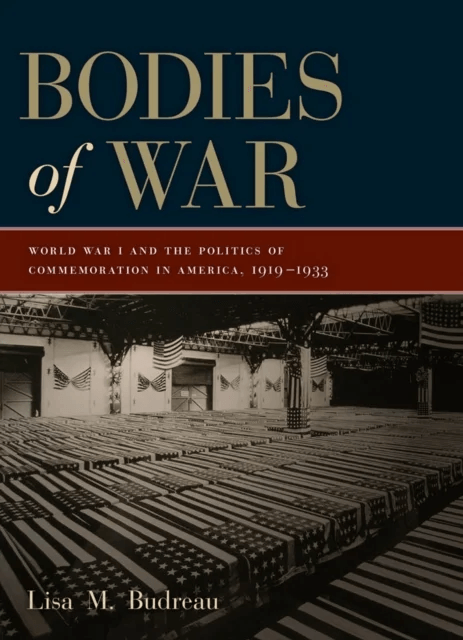 Bodies of War av Lisa M. Budreau