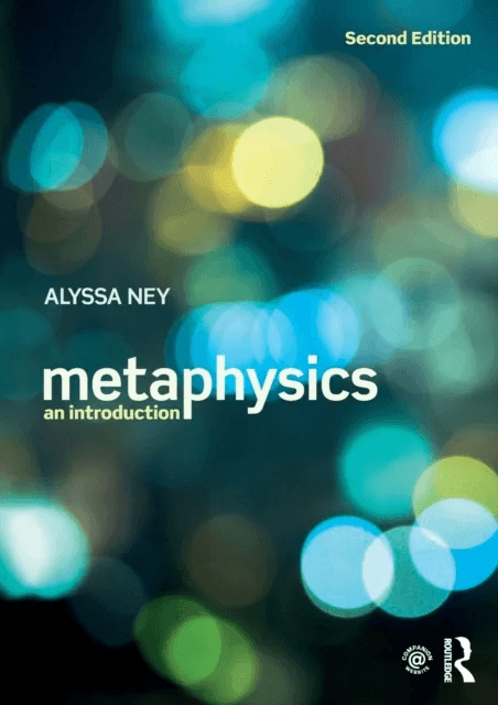 Metaphysics av Alyssa Ney
