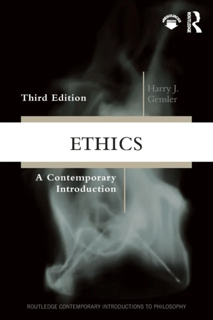 Ethics av Harry J Gensler