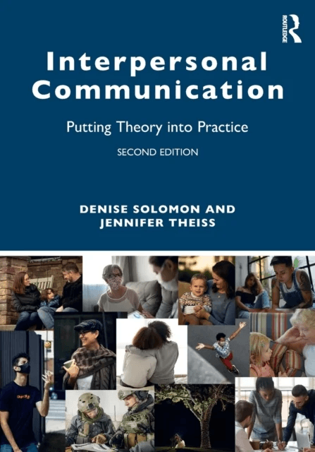 Interpersonal Communication av Denise Solomon, Jennifer Theiss