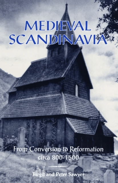 Medieval Scandinavia av Birgit Sawyer, Peter Sawyer