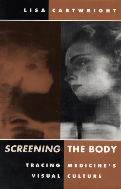 Screening The Body av Lisa Cartwright