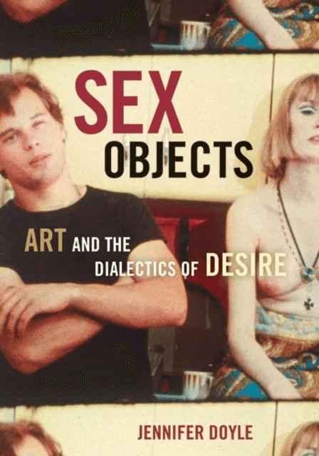 Sex Objects av Jennifer Doyle