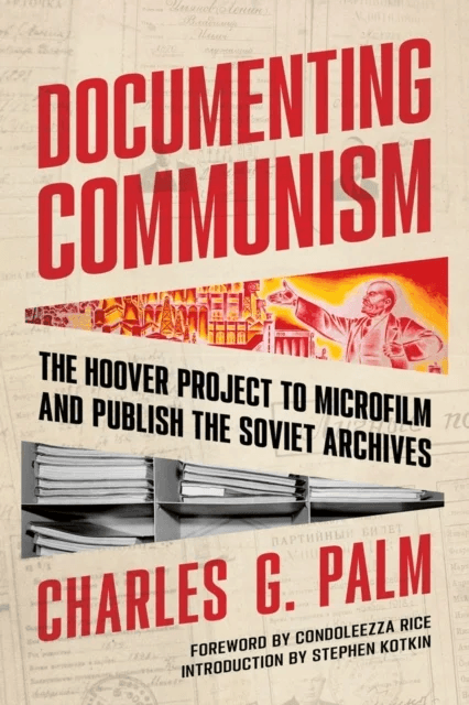 Documenting Communism av Charles G. Palm
