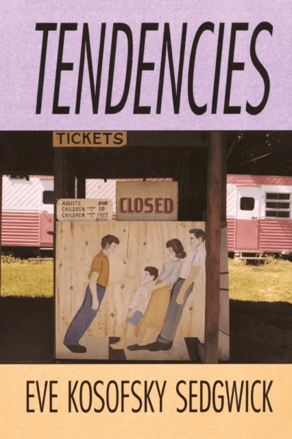 Tendencies av Eve Kosofsky Sedgwick