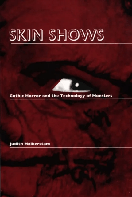 Skin Shows av Jack Halberstam