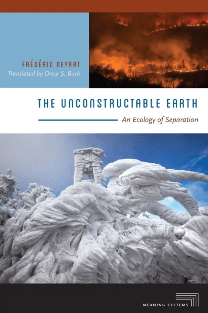 The Unconstructable Earth av Frederic Neyrat