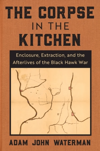 The Corpse in the Kitchen av Adam John Waterman