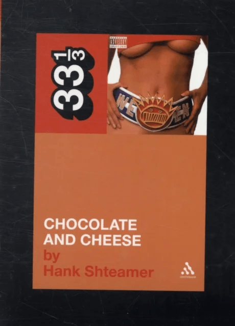 Ween's Chocolate and Cheese av Hank Shteamer