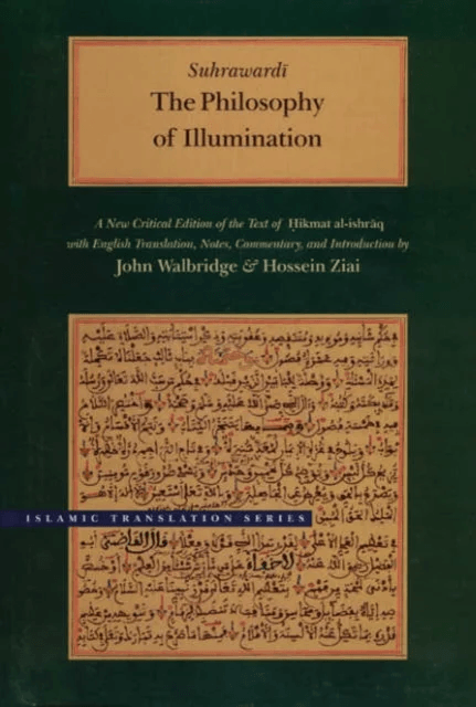 The Philosophy of Illumination av Shihab al-Din Suhrawardi
