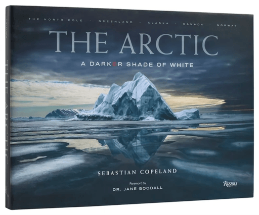 The Arctic av Sebastian Copeland, Dr. Jane Goodall