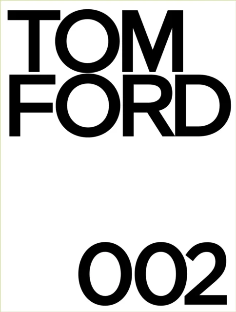 Tom Ford 002 av Tom Ford, Bridget Foley