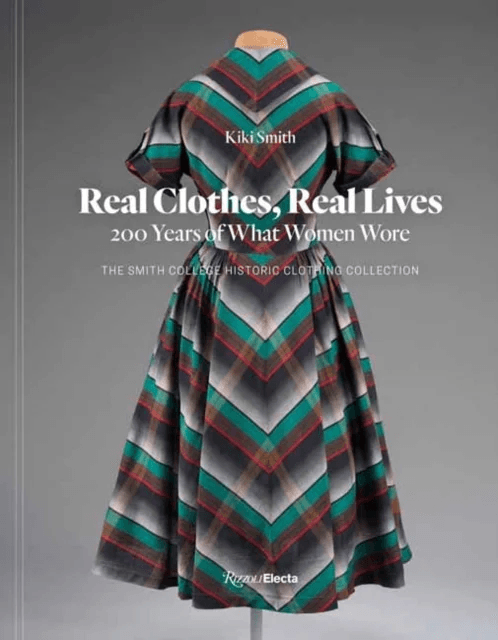 Real Clothes, Real Lives av Kiki Smith, Diane von Furstenberg