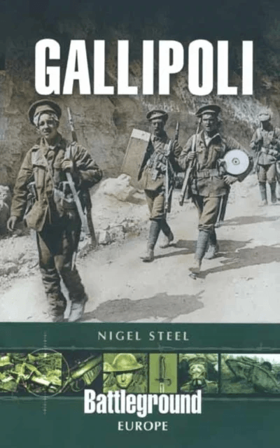 Gallipoli av Nigel Steel
