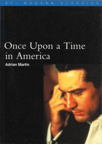 Once Upon a Time in America av Adrian Martin
