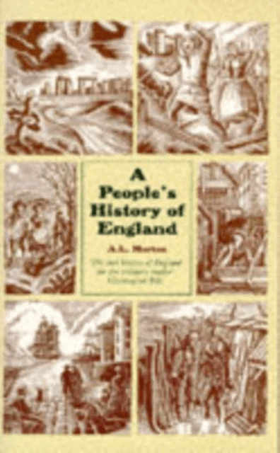 A People's History of England av Arthur Leslie Morton