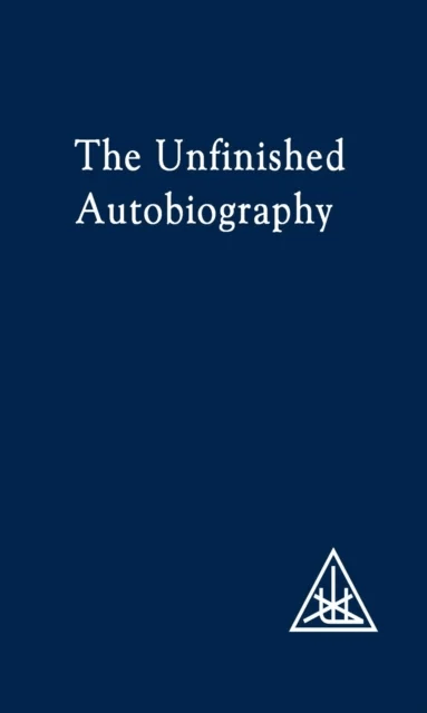 The Unfinished Autobiography av Alice A. Bailey