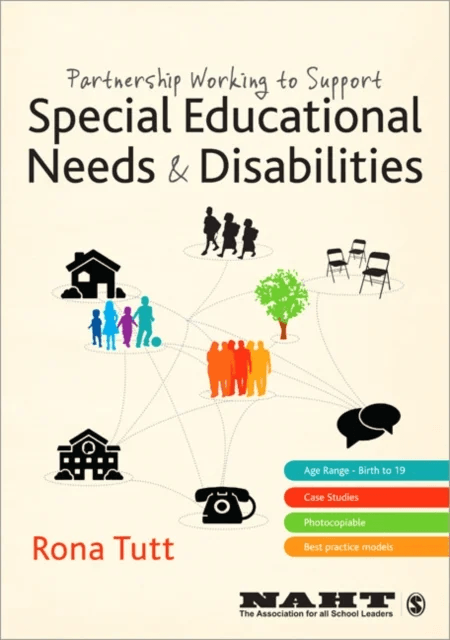 Partnership Working to Support Special Educational Needs &amp; Disabilities av Rona Tutt