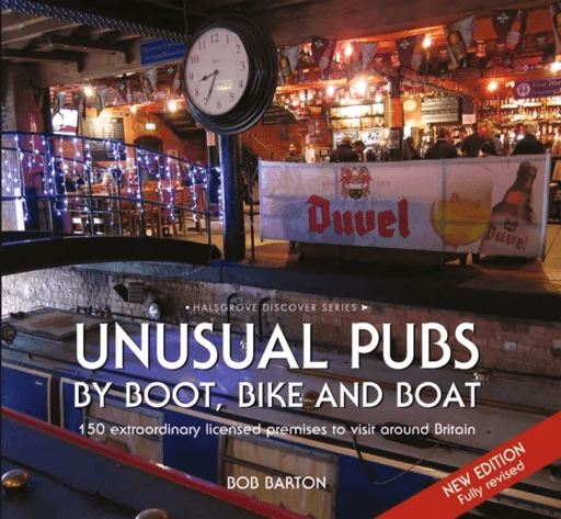 Unusual Pubs by Boot, Bike and Boat av Bob Barton
