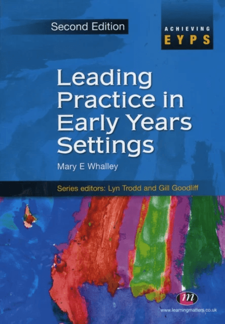 Leading Practice in Early Years Settings av Mary Whalley, Shirley Allen