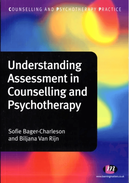 Understanding Assessment in Counselling and Psychotherapy av Sofie Bager-Charleson, Biljana van Rijn