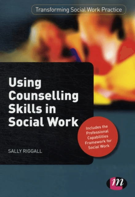 Using Counselling Skills in Social Work av Sally Riggall