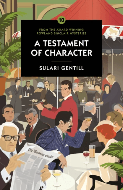 A Testament of Character av Sulari Gentill