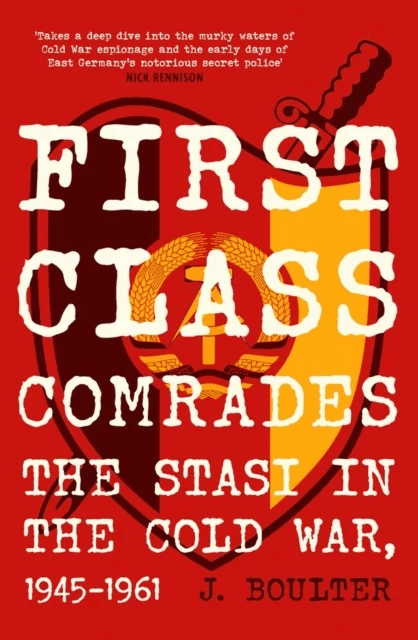 First Class Comrades av J. Boulter