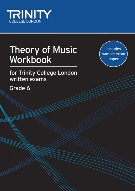 Theory of Music Workbook Grade 6 (2009) av Trinity College London